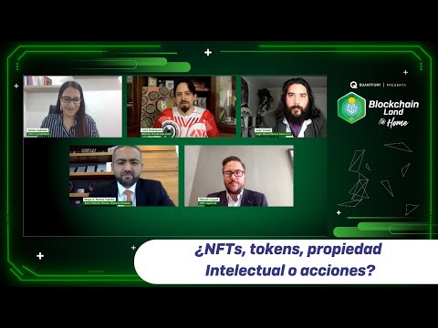 ¿NFTs, tokens, propiedad intelectual o acciones? Eloisa Cadenas #BlockchainLand #TalentNetwork