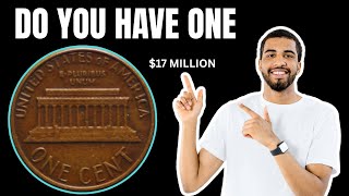The Secret Value of the Lincoln One Cent Penny – Up to $500,000!