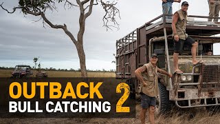 BEST. ACTION. EVER.  — Catching WILD scrub-bulls in Outback Australia [Part 2 of 2]
