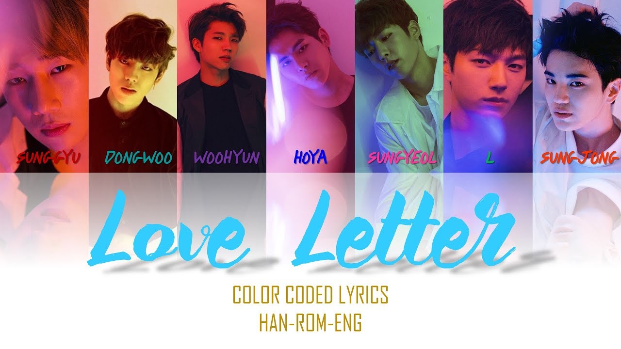 INFINITE LOVE LETTER COLOR CODED LYRICS HAN ROM ENG YouTube