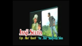 Mahlil ''D'RATEF'' feat Cut Niken KDI - Janji Seutia (Lagu Slow Rock Aceh - 2007)