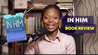 In Him by Kenneth E. Hagin | Discover Your True Identity in Christ!