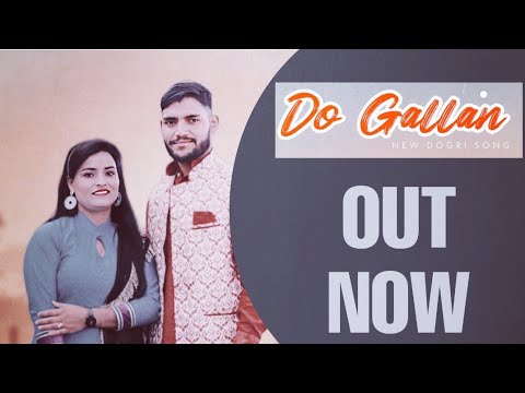 Title DO GALLAN Himachali Dogri Singer Asha KumariAbay Ram Nonstop song Full HDJan 2023 