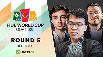 FIDE World Cup 2025: Dubov v. Sam, Harikrishna v. Jose & Liem v. Donchenko Headline Rd 5 Tiebreaks