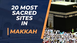 Discover The Top 20 Must-See Sacred Sites In Makkah! #DIYumrah #mecca #travelexpro