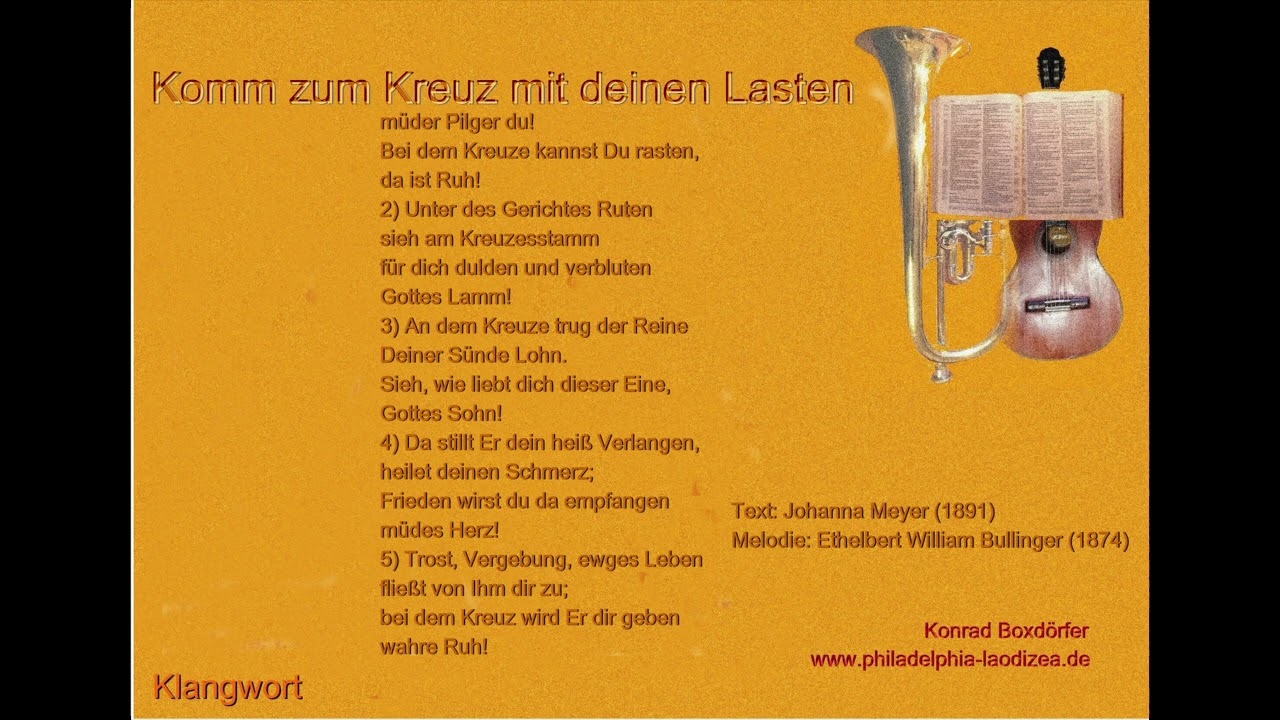 Komm zum Kreuz mit deinen Lasten