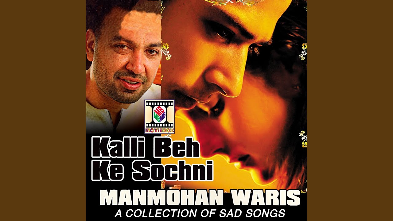 Kalli Beh Ke Sochni