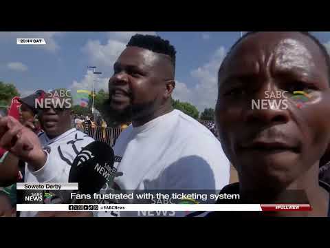 Soweto Derby | Fans frustrated with the ticketing system