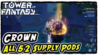 Crown All Supply Pods Puzzles in Tower of Fantasy Crown All Supply Pods Locations