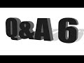 Q&A 6