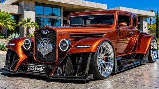 2027 Ford Model T – A Stunning Modern Classic Reborn!
