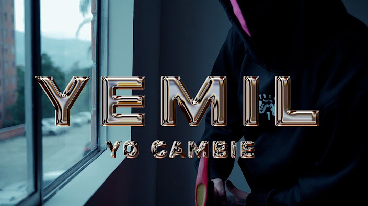 Yemil x VLA Music - YO CAMBIE (Video Oficial)