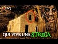 DI NOTTE NELLA CASA DI UNA STREGA