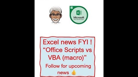 𝗢𝗳𝗳𝗶𝗰𝗲 𝗦𝗰𝗿𝗶𝗽𝘁𝘀 𝘃𝘀 𝗩𝗕𝗔 (𝗺𝗮𝗰𝗿𝗼)