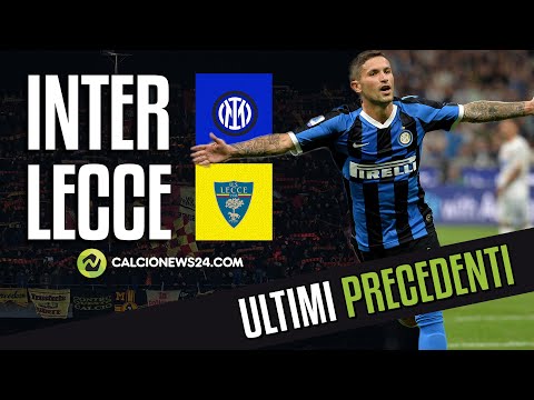 Gli ultimi precedenti di INTER - LECCE | 25^ Giornata di Serie A 2022/2023