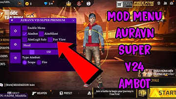 MOD MENU 🐛 AURA SUPER V24 •AIMBOT AIMSILENT FOV WIEW AIM 360 SCOPE SPEED HACK FIX BAND AUTO RANK🙋🎉