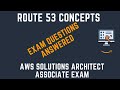 AWS Route 53 Concepts + Exam Questions Answered [SOLUTIONS ARCHITECT EXAM]