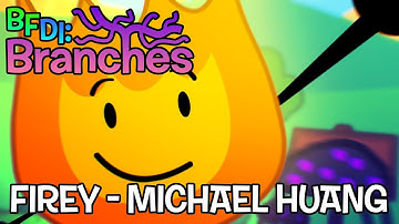 BFDI: Branches Demo - Firey Voice Clips by Michael Huang