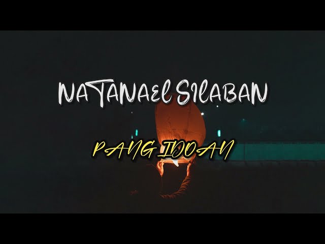 NATANAEL SILABAN - Pangidoan (Lirik) class=