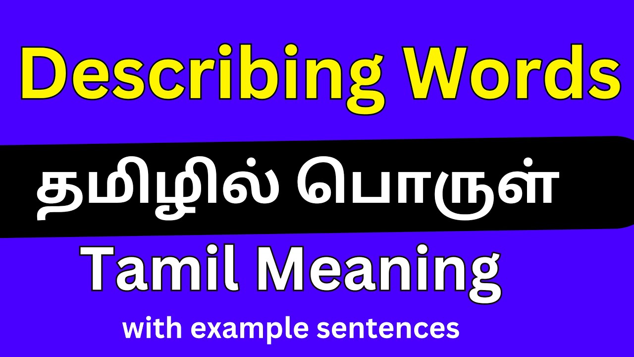 Describing Words Meaning In Tamil