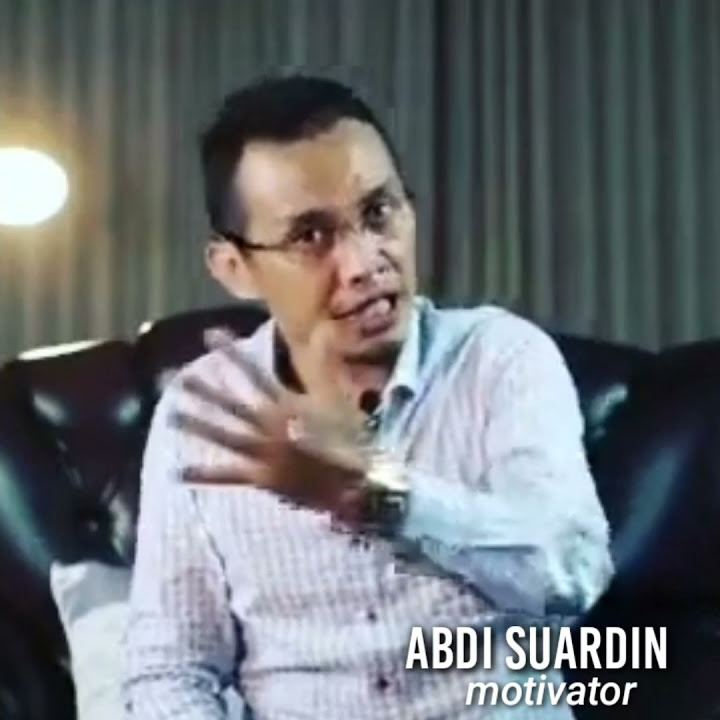 Story WA Motivasi Dari (Abdi Suardin)