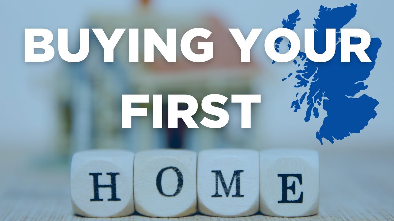 First Time Buyer Challenges in Scotland: Tips and Tricks - YouTube