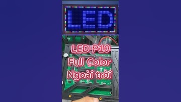 LED P10 Full Color ngoài trời