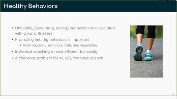 VISCA2020 6   Designing Adaptive Coaching Interaction for Health Behavior Change   Shiwali Mohan