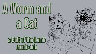 ICHOR'S VESSEL - A Worm and a Cat || A Cult of the Lamb comic dub