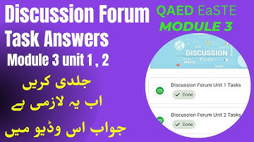 Module 3 Discussion Forum Task Answers | Discussion Forum Module 3 Unit 1 & Unit 2 | QAED App | Jeem