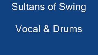 Sultans Of Swing DRUMS and VOCAL isolated multitracks chords