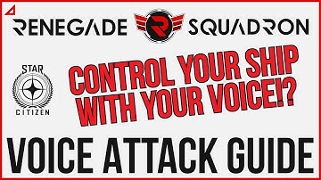 Voice Attack Guide for Star Citizen!