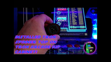 Tron Arcade 1Up Cabinet - Installed Tron Spinner Top!