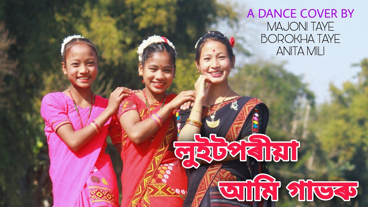LUIT PORIYA  PRIYONKA BHARALI  DANCE COVER BY MAJONI  BOROKHA  ANITA 