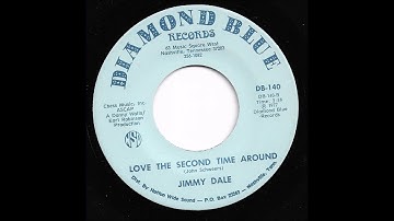 Jimmy Dale - Love The Second Time Around