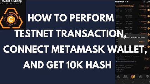 How to Link Metamask to Satoshi App, Get tCORE, do mainnet transaction and get daily Hash.