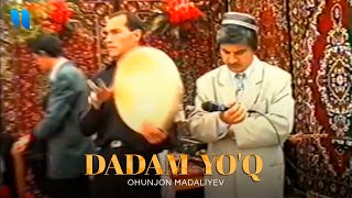 Ohunjon Madaliyev - Dadam yoq (Official Video)