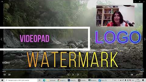 How To Add The Watermark Or Logo To Your Video With VideoPad And Adobe Photoshop|Tutorials |VideoPad