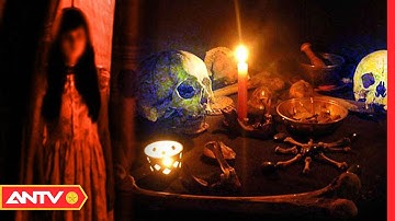 Gã thầy bùa dâm loạn luyện "Thiên Linh Cái" và tội ác kinh hoàng từ 3 chiếc sọ người | HSVA | ANTV