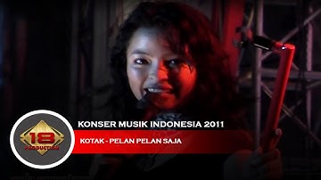 Live Konser Kotak Band - Pelan pelan saja @BSD Serpong 5 Maret 2011