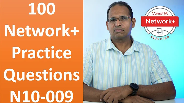 100 Network+ Practice Questions, Exam N10-009