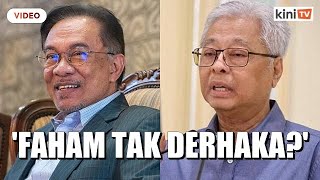 'Ismail anak Pahang, dia faham tak maksud derhaka?' - Anwar