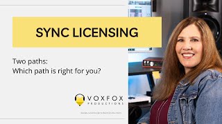An Introduction to Sync Licensing! Two Paths...