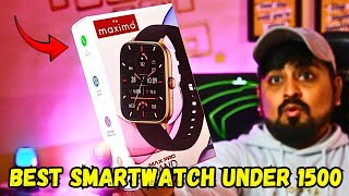 Maxima Max Pro Grand Calling Smartwatch Unboxing & Review || Best calling Smartwatch under 1500