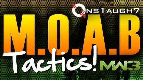 MOAB Tactics *Never Before Seen Episode*