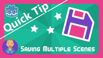 Godot Quick Tip: Saving Multiple Scenes