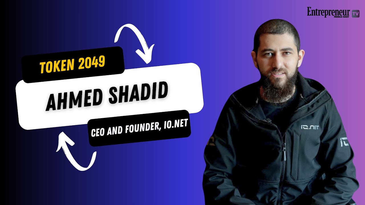 IO.NET Founder And CEO Ahmed Shadid Talks Scalability And Adoption In  Blockchain Technology At TOKEN2024 Dubai | Entrepreneur