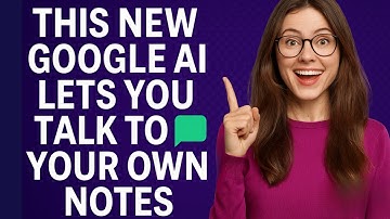 NotebookLM by Google - The AI Note Taker That Thinks With You