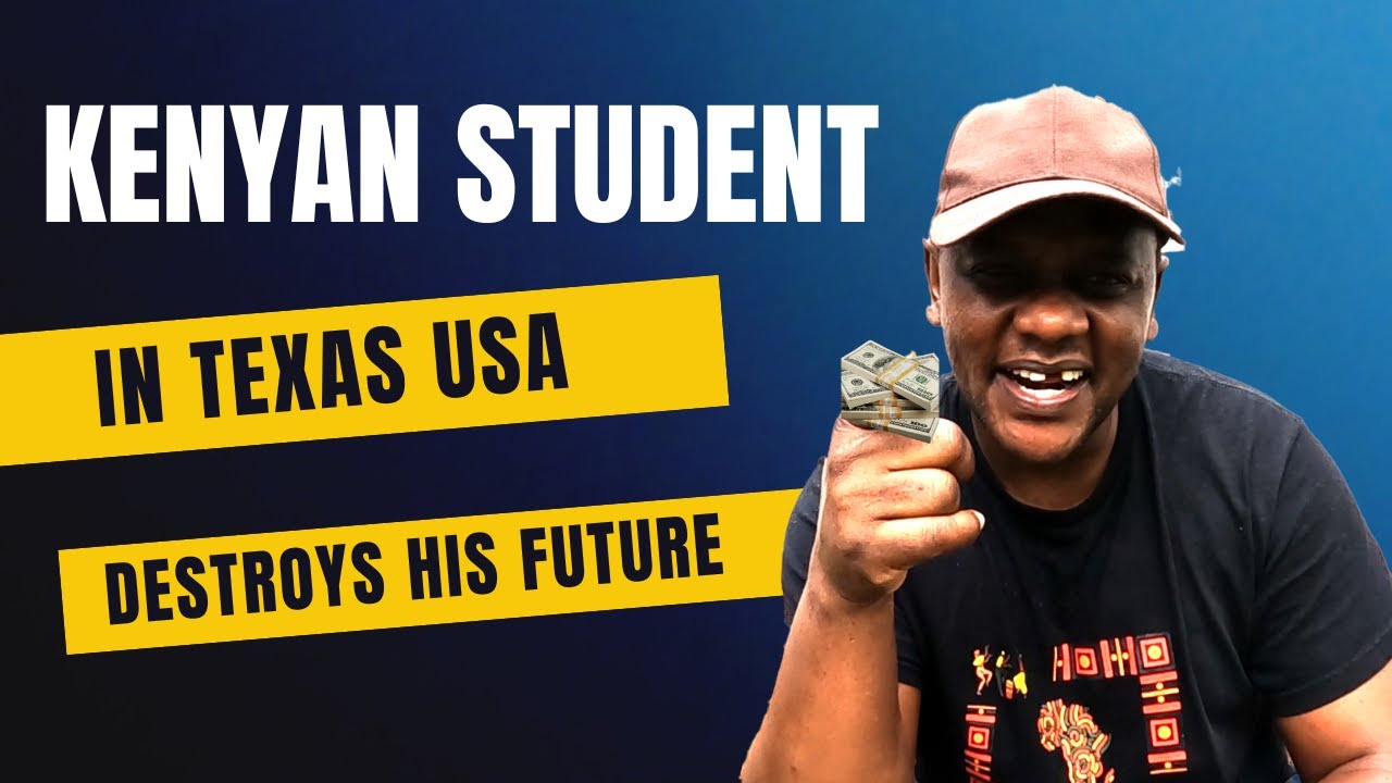 Kenya student in Texas USA destroys his future
