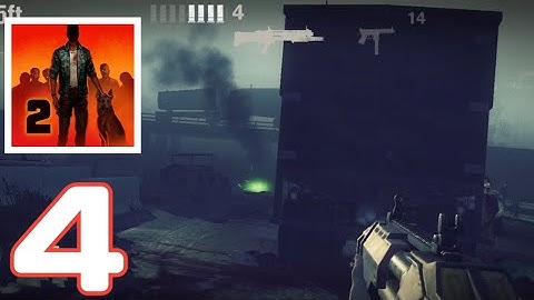 Into The Dead 2 - Gameplay Walkthrough Part 4 - Zombie Survival (i0S, Android)